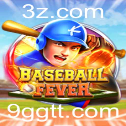 Descubra o Emocionante Mundo de BaseballFever