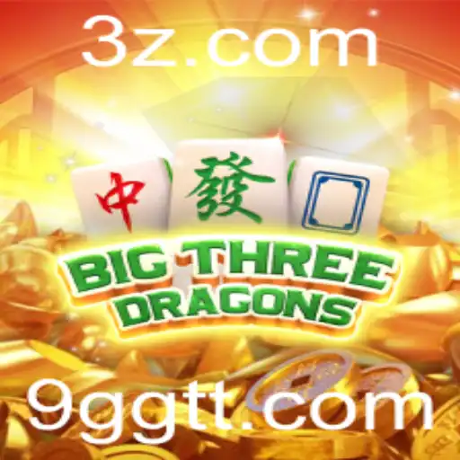 BigThreeDragons: Aventuras Épicas e Estratégias no Universo de Dragões
