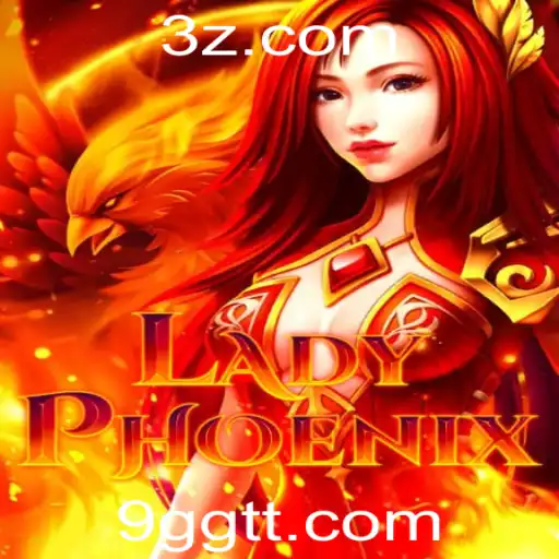 Descubra o Universo Fascinante de LadyPhoenix: Uma Aventura de Jogo Única