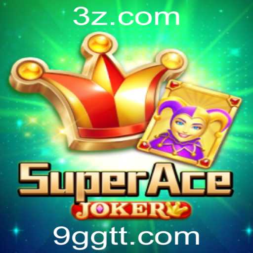 Descubra SuperAceJoker: O Jogo que Está Conquistando 2023